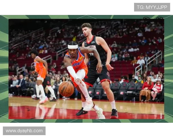 雷霆与火箭激战再起 谁能在新赛季冲破困境迎来突破